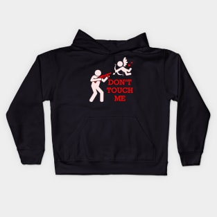 Don't Touch Me Kids Hoodie